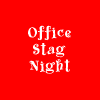 Office Stag Night
